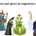 genre de magicienne vous êtes