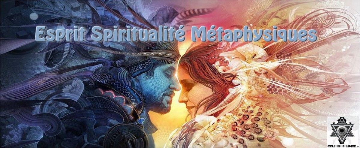 Esprit Spiritualité Métaphysiques