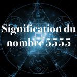 signification du nombre 5555