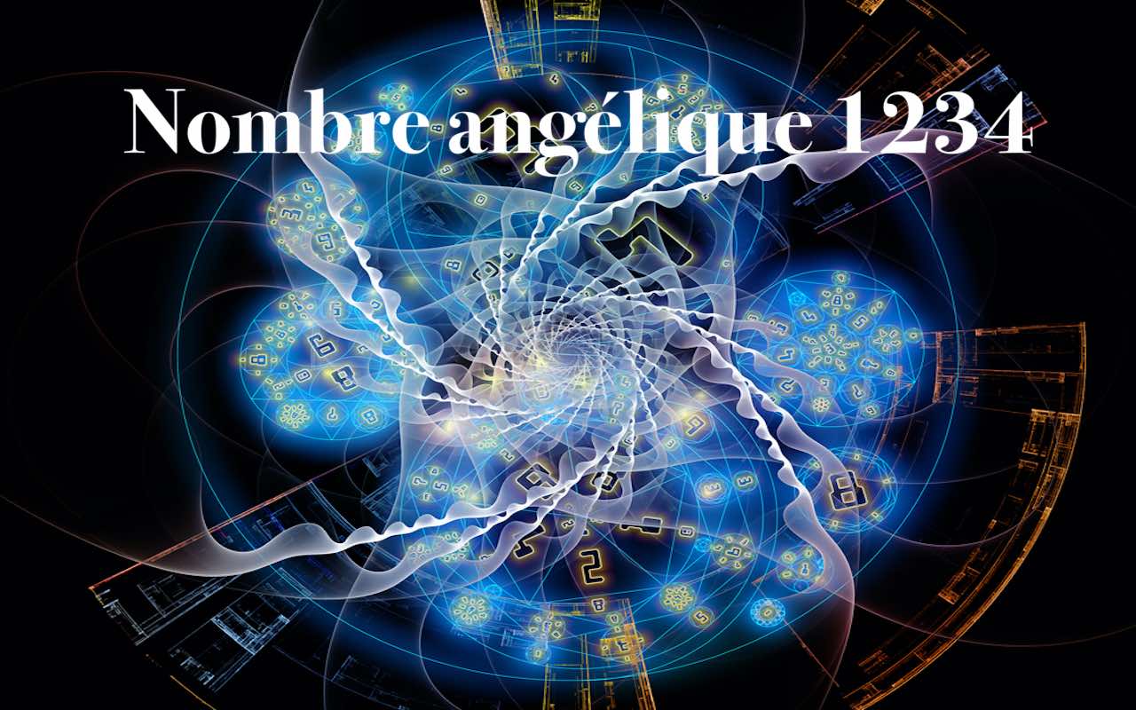 Nombre angélique 1234  Signification et symbolisme