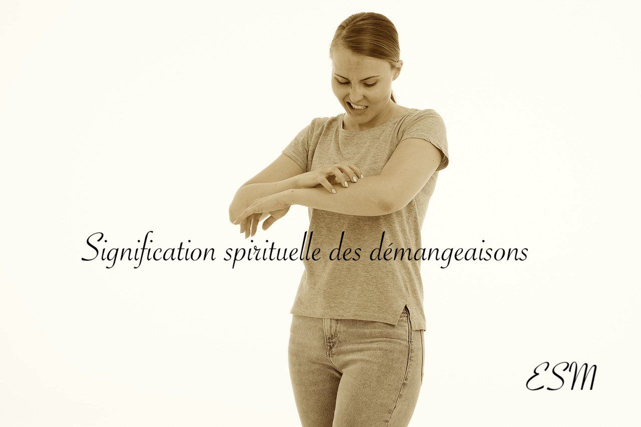 Signification spirituelle démangeaisons